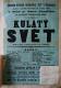 Černilov, Tyl, Sbírka plakátů, 1898 - 1923