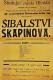 Hlinsko, Studenti, Šibalství Skapinova - plakát, 1915