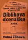 Podhorní Újezd, Erbenova jednota, Diblíkova dceruška - plakát, 1931