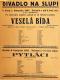 Praha-Nové Město, Divadlo Na Slupi, Veselá bída - Pytláci - plakát, 1932