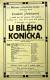 Havlíčkův Brod, SDO, U bílého koníčka - plakát, 1917