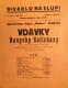 Praha-Nové Město, Divadlo Na Slupi, Vdavky Nanynky Kulichovy - plakát, 1934