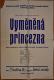 Nová Paka, Velveta, Vyměněná princezna - plakát, 1961
