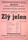 Sudoměřice u Bechyně, Újezdní osvětová beseda, Zlý jelen - plakát, 1958