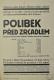 Holešov, Sokol, Polibek před zrcadlem - plakát, 1924