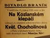 Praha-Braník, Divadlo Braník, Na Kozlanském klepáči - plakát, 1928