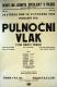 Třebíč, Vrchlický, Půlnoční vlak  - plakát, 1930