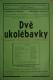 Praha-Bohnice, Tyl, Dvě ukolébavky - plakát, 1945