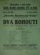 Praha-Nové Město, Stankovský, v přírodě - Zvole, Dva kohouti - plakát, 1926