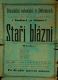 Dětenice, Divadelní ochotníci, Staří blázni - plakát, 1885