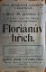 Choltice, SDO, Floriánův hřích - plakát, 1922