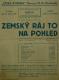 Praha-Vinohrady, První ochotnický a zábavní spolek Vavřín, (v Česká koruna), Zemský ráj to na pohled - plakát, 1942