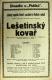 Kolín, Lidový spolek, Lešetínský kovář - plakát, 1914