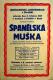 Chrudim, Sociální demokraté, Španělská muška - plakát, 1947