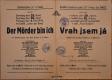 Pecka, Tyl, Vrah jsem já - plakát, 1944