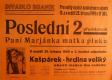 Praha-Braník, SDO, Paní Marjánka matka pluku - Kašpárek - hrdina veliký obelstí snadno dva vodníky - plakát, 1949