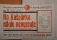 Nová Paka, SDO, Na kašpárka nikdo nevyzraje - plakát, 1932