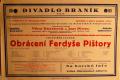Praha-Braník, SDO, Divadlo Braník, Obrácení Ferdyše Pištory - plakát, 1929