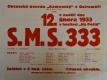 Ostroměř, Komenský, S.M.S. 333 - plakát, 1933