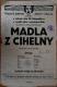 Pecka, Sokol, Madla z cihelny - plakát, 1946