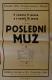 Přelouč, Besední ochotnické divadlo, Poslední muž - plakát, 1946