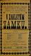 Choltice, SDO, V zakletém zámku - plakát, 1913