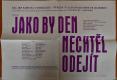 Jaroměř, Vrchlický, Jako by den nechtěl odejít - plakát, 1969