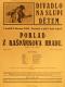 Praha-Nové Město, Divadlo Na Slupi, Poklad z Kašpárkova hradu - plakát, 1930