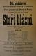 Pardubice, SDO, Staří blázni - plakát, 1897