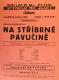 Praha-Nové Město, Divadlo Na Slupi, Na stříbrné pavučině - plakát, 1938