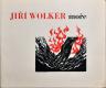 Jiří Wolker: Moře, WP 1971