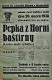 Hroubovice, Klicpera, Kniha plakátů, Pepka z Horní Baštírny - plakát, 1938