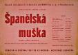 Hroubovice, Klicpera, Kniha plakátů, Španělská muška - plakát, 1957