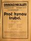 Praha-Nové Město, Divadlo Na Slupi, Proč hynou trubci - plakát, 1937