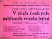 Smečno, Baráčníci, V těch českých mlýnech veselo bývá - plakát, 1940