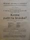 Polička, Ochotníci, Komu paří ta kráska? - plakát, 1926