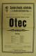 Kostelec nad Černými Lesy, SDO, Otec - plakát, 1912