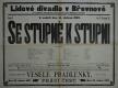Praha-Břevnov, Lidové divadlo, Se stupně k stupni - plakát, 1907