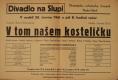 Praha-Nusle, Dramaticko-ochotnický kroužek, V tom našem kostelíčku - plakát, v Divadle Na Slupi, 1941