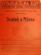 Divadlo Na Slupi, Svatoň a Milena - plakát, 1929