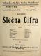 Praha-Vyšehrad, Sokol, Slečna Cifra - plakát, v Divadle Na Slupi, 1932