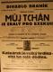 Praha-Braník, SDO, Můj tchán je zralý pro exekuci - plakát, 1934