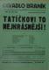Praha-Braník, SDO, Tatíčkovi to nejkrásnější - plakát, 1925