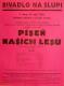 Praha-Nové Město, Divadlo Na Slupi, Píseň našich lesů - plakát, 1931