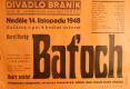 Praha-Braník, SDO, Divadlo Braník, Baťoch - plakát, 1948