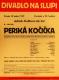 Praha-Nové Město, Divadlo Na Slupi, Perská kočička - plakát, 1939