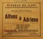 Divadlo Na Slupi, Alfons a Adriena - plakát, 1930
