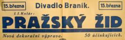 Praha-Braník, SDO, Pražský žid - plakát, 1931