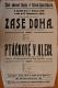Líčno, Obecná škola, Zase doma - Ptáčkové v kleci - plakát, 1918