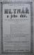 Kutná Hora, Ochotníci, Mlynář a jeho dítě, Raupach, Tyl, 1858 - plakát
